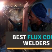 Best Flux Core Welder Reviews 2022 | Our Top Picks