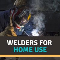 Best Welder for Home Use Reviews 2022