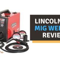 Lincoln 140 MIG Welder Review in 2022
