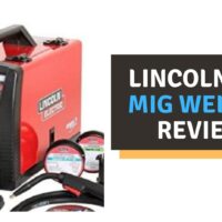 Lincoln 180 MIG Welder Review in 2022