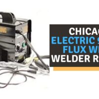 Chicago Electric 90 amp Flux Wire Welder Review of 2022