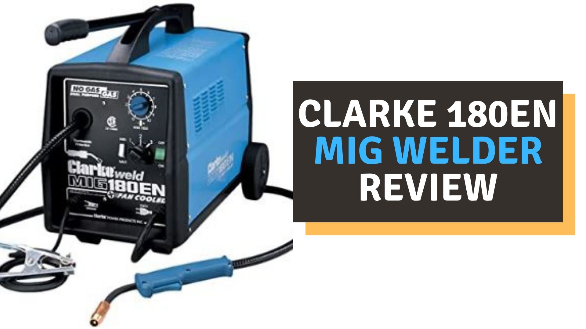 Clarke 180en MIG Welder Review (2022)