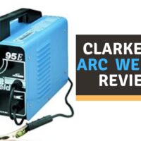 Clarke 95E Arc Welder Review of 2022
