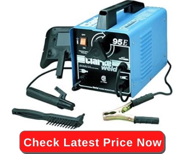 Clarke 95E Arc Welder Review of 2023 Welderingo