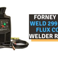 Forney Easy Weld 299 125FC Flux Core Welder Review (2022)